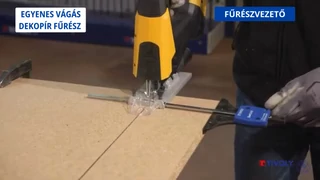 Tivoly fűrészvezető segédeszköz